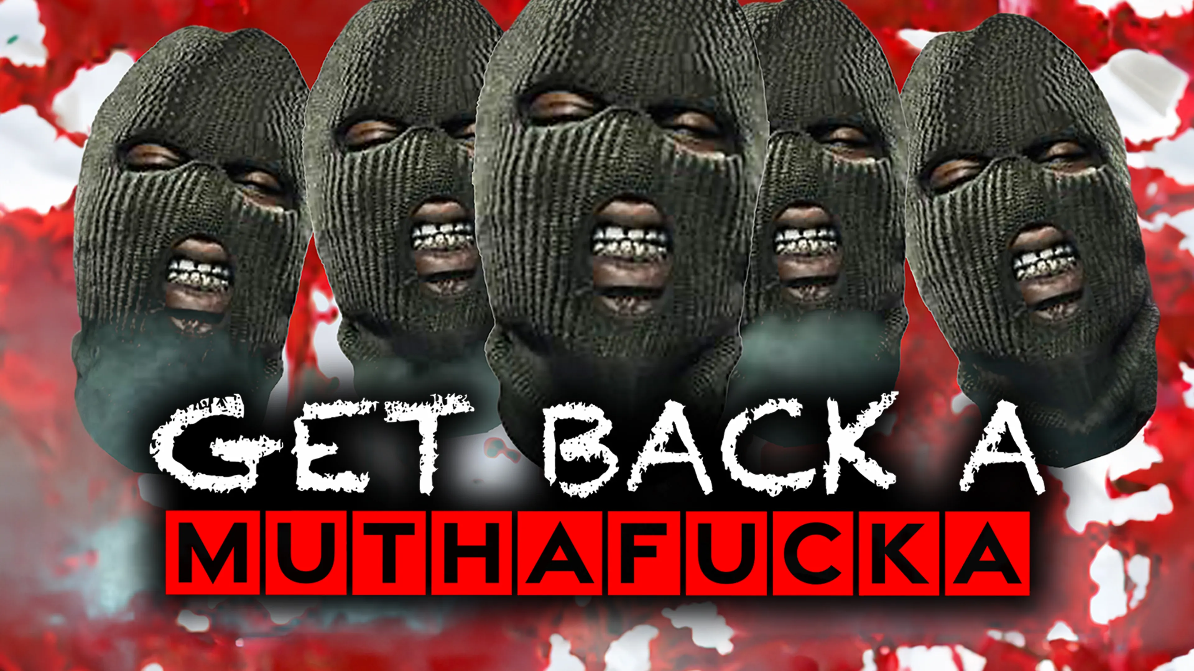 Get Back a Muthafucka poster